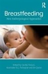 Aunchalee E L Palmquist, Aunchalee E. L. Palmquist, Ea Quinn, Cecília Tomori - Breastfeeding