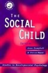 Anne Campbell, Steve Muncer - The Social Child