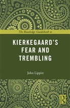 John Lippitt - Kierkegaard's Fear and Trembling