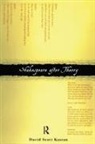 David Scott Kastan - Shakespeare After Theory
