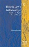 Belinda Bennett, Bennett Belinda - Health Law''s Kaleidoscope
