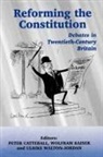 Peter Catterall, Wolfram Kaiser, Ulrike Walton-Jordan - Reforming the Constitution