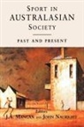J A Mangan, John Nauright - Sport in Australasian Society