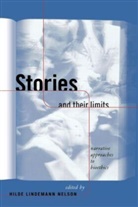 Hilde Lindemann Nelson, Nelson Hilde Lindemann - Stories and Their Limits