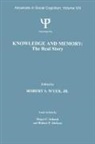 Jr. Robert S. Wyer, Robert S Wyer, Robert S Wyer Jr, Robert S. Wyer Jr. - Knowledge and Memory: the Real Story