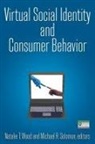 Michael R Solomon, Michael R. Solomon, Natalie T Wood, Natalie T. Wood, Natalie T. Solomon Wood - Virtual Social Identity and Consumer Behavior