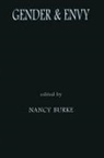 Nancy Burke, Burke Nancy - Gender and Envy
