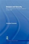 Christian Enemark, Enemark Christian - Disease and Security