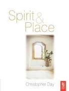 Christopher Day - Spirit and Place