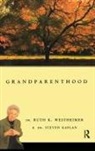 Kaplan, Steven Kaplan, Ruth Westheimer - Grandparenthood
