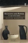 David Martin - Religion and Power