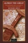 Richard Abels - Alfred the Great