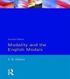 F R Palmer, F. R. Palmer - Modality and the English Modals