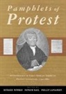 Phillip Lapsansky, Richard Newman, Patrick Rael - Pamphlets of Protest