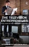 Raymond Boyle, Boyle Raymond, Lisa W Kelly, Lisa W. Kelly, Ms. Lisa W. Boyle Kelly - Television Entrepreneurs