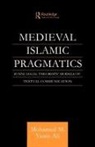Muhammad M Yunis Ali, Muhammad M. Yunis Ali, Ali Muhammad M. Yunis, Mohaamed Yunis Ali - Medieval Islamic Pragmatics