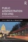 Mary E. Rubin Guy, Mary E Guy, Mary E. Guy, Marilyn M Rubin, Marilyn M. Rubin - Public Administration Evolving
