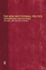 S Ersson, Svante Ersson, J Lane, Jan-Erik Lane - The New Institutional Politics