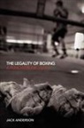 Jack Anderson - The Legality of Boxing