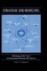 Jeffery S Schippmann, Jeffery S. Schippmann, Schippmann Jeffery S. - Strategic Job Modeling