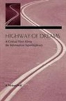 A Michael Noll, A. Michael Noll, Noll A. Michael - Highway of Dreams