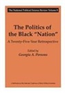 Georgia A Persons, Georgia A. Persons, Georgia A. (EDT)/ National Conference of Persons, Georgia A Persons - The Politics of the Black 'Nation'