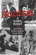 Angela Bodino, Bodino Angela, Stephen Kaufman, Kaufman Stephen, Thomas Reilly, … - Racism: A Global Reader A Global Reader