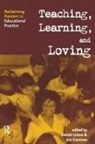 James W Garrison, James W. Garrison, Garrison James W., Daniel P Liston, Daniel P. Liston, Liston Daniel P. - Teaching, Learning, and Loving