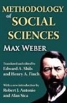 Henry A./ Shils Finch, Max Weber, Alan Sica - Methodology of Social Sciences