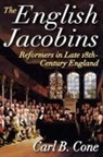 Carl B. Cone, Carl Cone, Cone Carl - The English Jacobins
