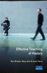 Mary Aris, Ron Brooks, Irene Perry - Effective Teaching of History, The