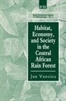 Jan Vansina, Vansina Jan - Habitat, Economy and Society in the Central Africa Rain Forest