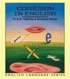 M a K Halliday, M. A. K. Halliday, Ruqaiya Hasan - Cohesion in English