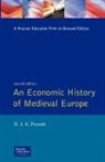 Norman John Greville Pounds - An Economic History of Medieval Europe