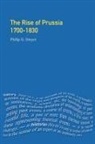 Philip G Dwyer, Philip G. Dwyer - The Rise of Prussia 1700-1830