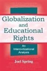 Joel Spring - Globalization and Educational Rights