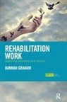 Hannah Graham - Rehabilitation Work