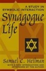 Samuel C Heilman, Samuel C. Heilman - Synagogue Life