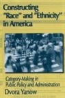 Dvora Yanow - Constructing Race and Ethnicity in America