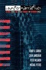 Henry A Giroux, Henry A. Giroux, Colin Lankshear, Peter McLaren, Michael Peters - Counternarratives