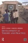 Anders Narman, David Simon, Anders Narman, David Simon - Development as Theory and Practice