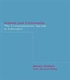 Arthur, James Arthur, Richard Bailey - Schools and Community