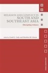 Linell E. Cady, Linell E Cady, Linell E. Cady, Cady Linell E., Sheldon W Simon, Sheldon W. Simon... - Religion and Conflict in South and South