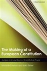 Julia Eisner, Eisner Julia, Michelle Everson, Everson Michelle - The Making of a European Constitution