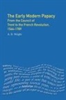 A D Wright, A. D. Wright - The Early Modern Papacy