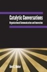 Ann C Baker, Ann C. Baker, Baker Ann C. - Catalytic Conversations