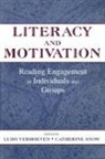 Catherine E Snow, Catherine E. Snow, Ludo Verhoeven - Literacy and Motivation