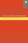 Judith Durrant, Durrant Judith, David Frost, Michael Head, Head Michael, Gary Holden... - Teacher-Led School Improvement