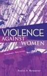 Douglas A Brownridge, Douglas A. Brownridge, Brownridge Douglas A. - Violence Against Women