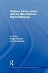 Roger Eatwell, Roger Eatwell, Cas Mudde - Western Democracies and the New Extreme